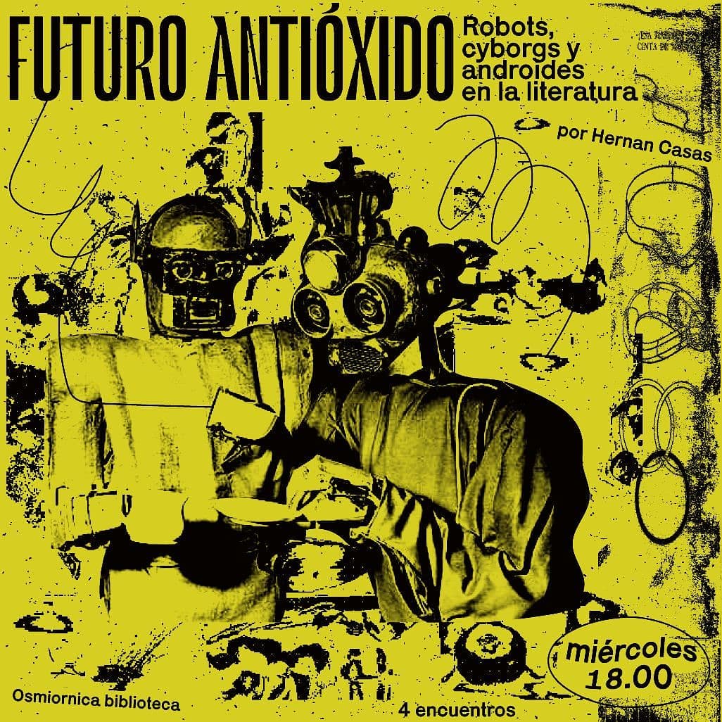 Futuro Antióxido, Robots cyborgs y androides en la literatura